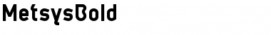 Download MetsysBold Font Download MetsysBold Font