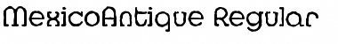 MexicoAntique Regular Font MexicoAntique Regular Font