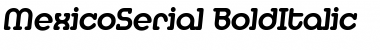 MexicoSerial Font