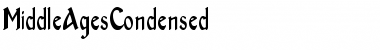 MiddleAgesCondensed Regular Font