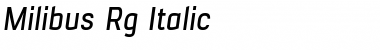 Milibus Rg Italic Font