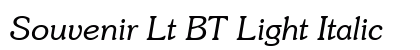 Souvenir Lt BT Light Italic Preview