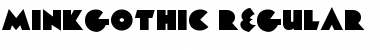 MinkGothic Font