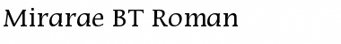 Mirarae BT Roman Font