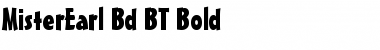 MisterEarl Bd BT Bold Font