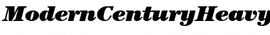 ModernCenturyHeavy RegularItalic Font
