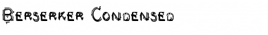 Berserker Condensed Condensed Font