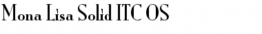 Mona Lisa Solid ITC OS Regular Font