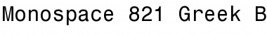 Monospac821Greek BT Font