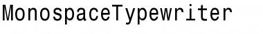 MonospaceTypewriter Regular Font
