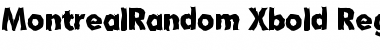 MontrealRandom-Xbold Font