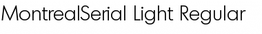 MontrealSerial-Light Regular Font