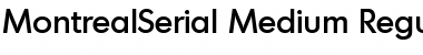 MontrealSerial-Medium Font
