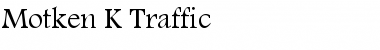 Motken K Traffic Font