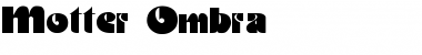Motter Ombra Font