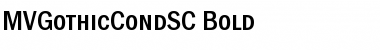 MVGothicCondSC Bold Font