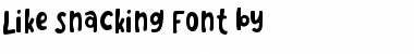 Like Snacking Font