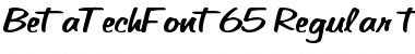 BetaTechFont65 Regular Font