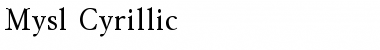 Mysl Cyrillic Font