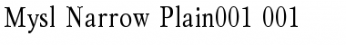 Mysl Narrow Plain Font