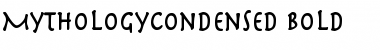 MythologyCondensed Bold Font