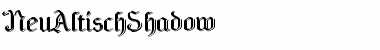 Download NeuAltischShadow Font