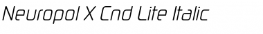 Neuropol X Cnd Lite Italic Font