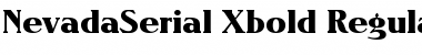 Download NevadaSerial-Xbold Font Download NevadaSerial-Xbold Font