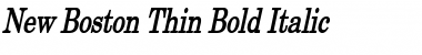 New Boston Thin Bold Italic Font