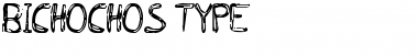 BICHOCHOS TYPE Font