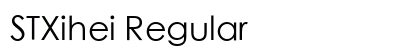 STXihei Regular preview