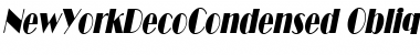 Download NewYorkDecoCondensed Font