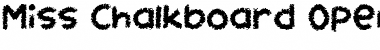Miss Chalkboard Font