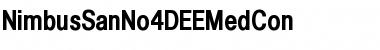 NimbusSanNo4DEEMedCon Font