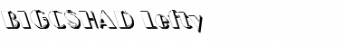 Download BIGCSHAD-Lefty Font