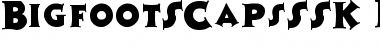 BigfootSCapsSSK Font