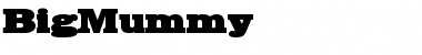 BigMummy Regular Font