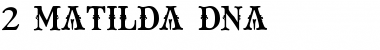 Download 2 Matilda DNA Font