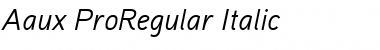 Aaux ProRegular Italic Font