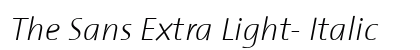 The Sans Extra Light- Italic preview