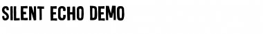 Silent Echo DEMO Font