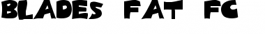 Download Blades Fat FC Font
