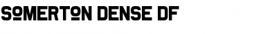 Somerton Dense Regular Font