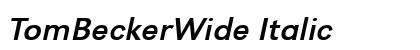 TomBeckerWide Italic Preview