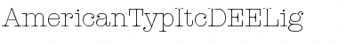 AmericanTypItcDEELig Regular Font