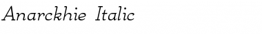 Anarckhie Italic Font
