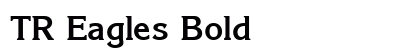 TR Eagles Bold preview