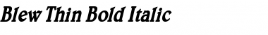 Blew Thin Bold Italic Font