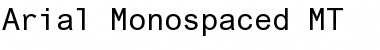 Arial Monospaced MT Font