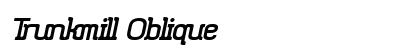 Trunkmill Oblique preview